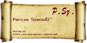 Percze Szecső névjegykártya